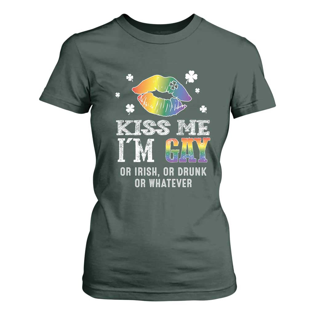 St Patrick's Day T Shirt For Women Kiss Me I'm Gay Or Irish Or Drunk Or Whatever TS09 Dark Forest Green Print Your Wear