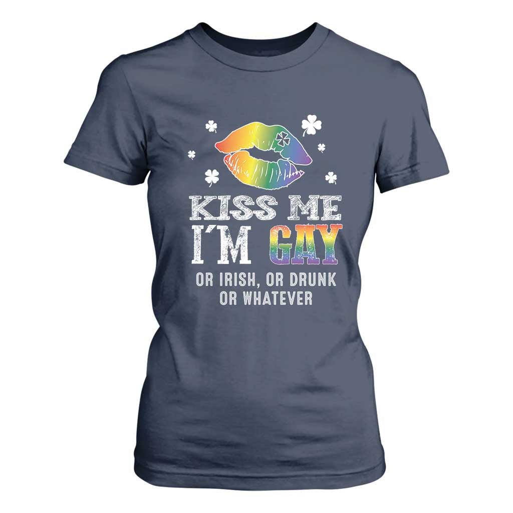 St Patrick's Day T Shirt For Women Kiss Me I'm Gay Or Irish Or Drunk Or Whatever TS09 Navy Print Your Wear