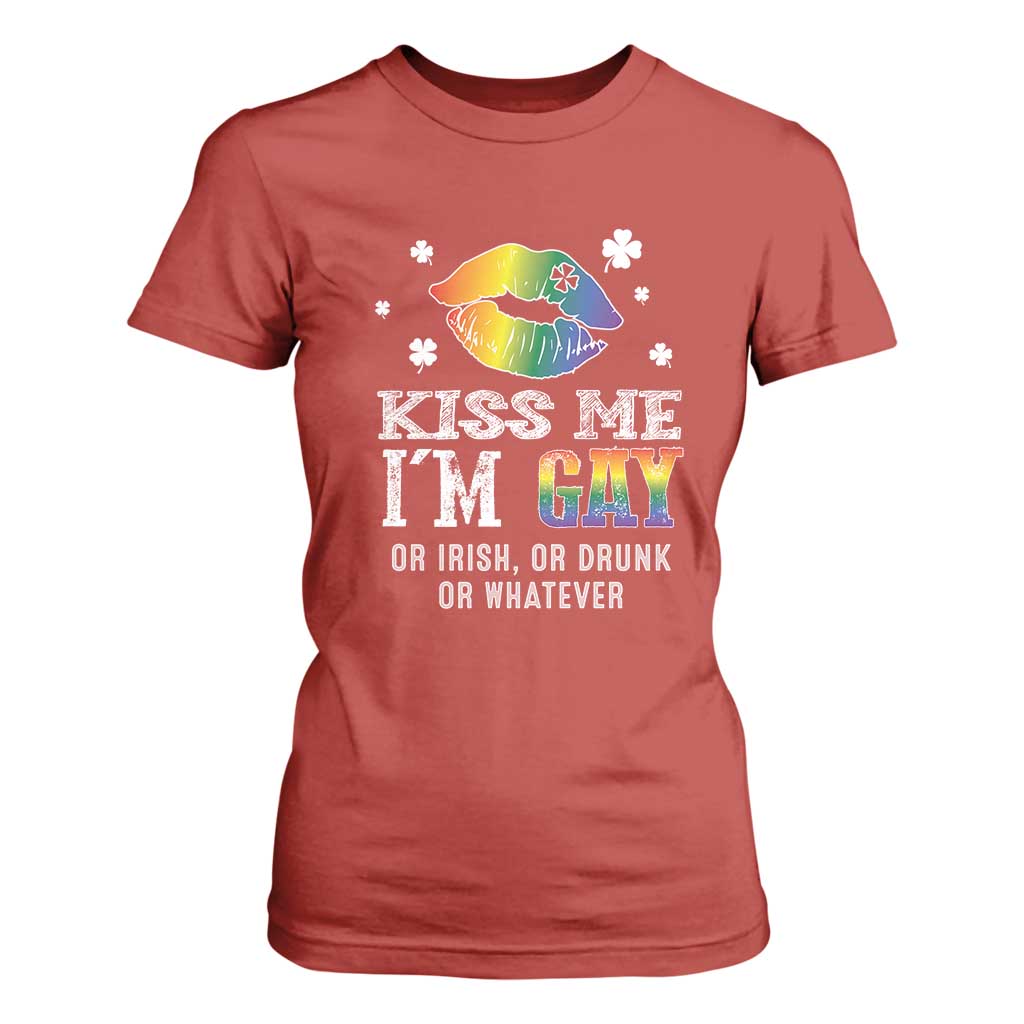 St Patrick's Day T Shirt For Women Kiss Me I'm Gay Or Irish Or Drunk Or Whatever TS09 Red Print Your Wear