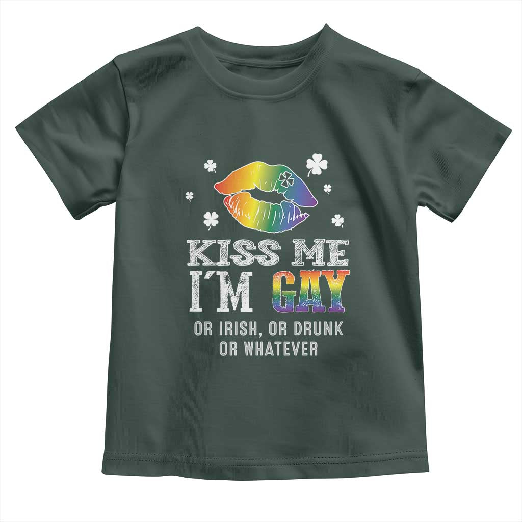 St Patrick's Day Toddler T Shirt Kiss Me I'm Gay Or Irish Or Drunk Or Whatever TS09 Dark Forest Green Print Your Wear