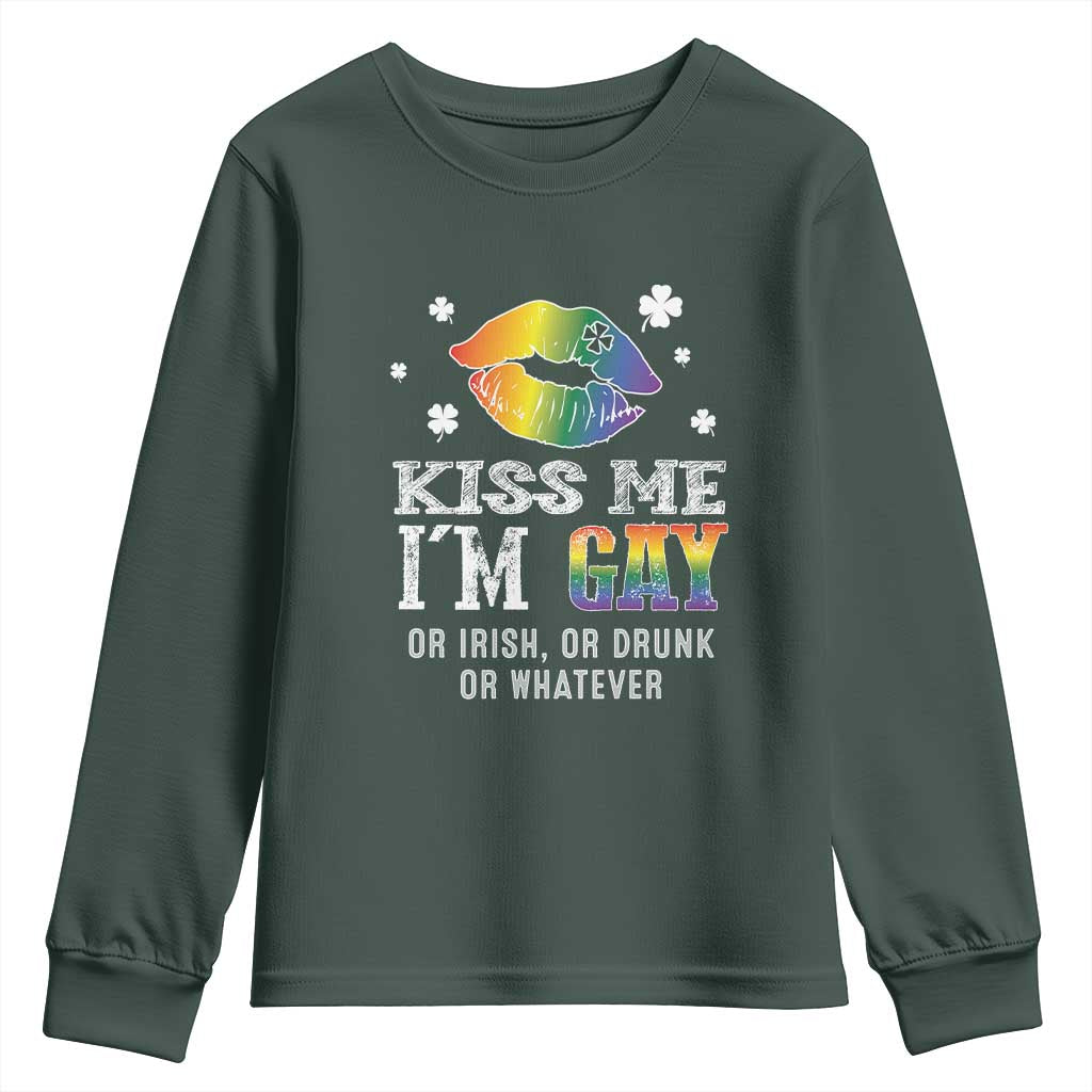 St Patrick's Day Youth Sweatshirt Kiss Me I'm Gay Or Irish Or Drunk Or Whatever TS09 Dark Forest Green Print Your Wear