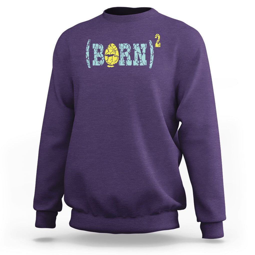 Easter Day Sweatshirt Born Squared Jesus Come Back John 3:3 Funny Math TS09 Purple Printyourwear