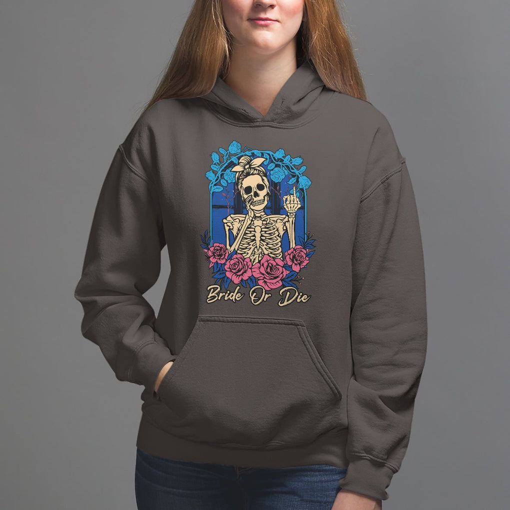 Funny Engagement Hoodie Bride Or Die Skeleton Gothic Bachelorette Party TS09 Dark Chocolate Printyourwear