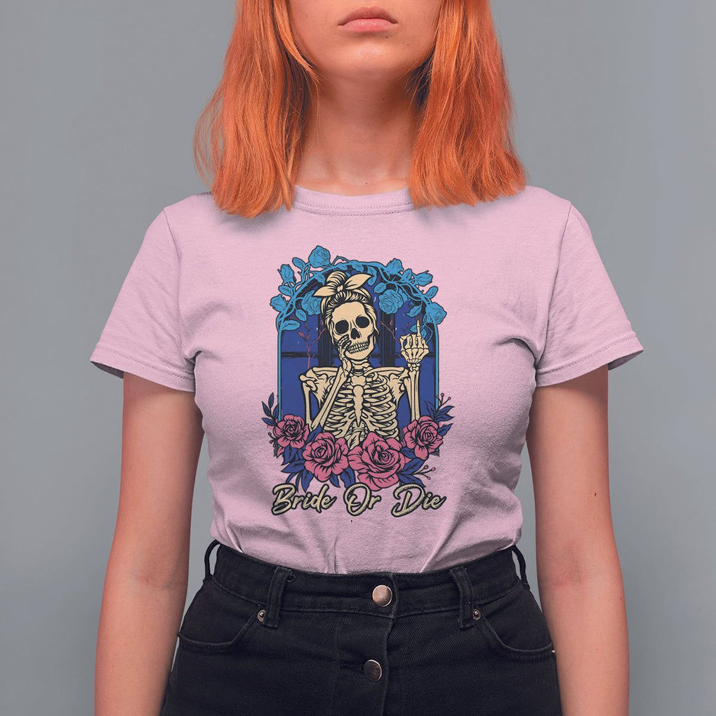 Funny Engagement T Shirt For Women Bride Or Die Skeleton Gothic Bachelorette Party TS09 Light Pink Printyourwear