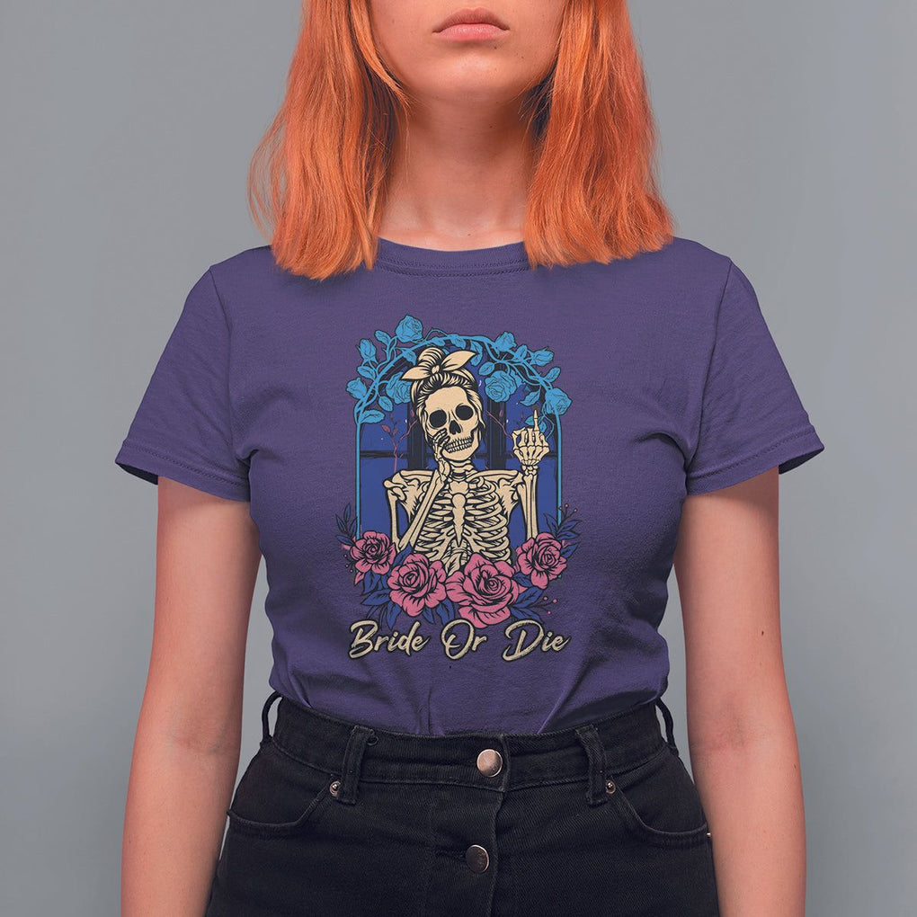 Funny Engagement T Shirt For Women Bride Or Die Skeleton Gothic Bachelorette Party TS09 Purple Printyourwear