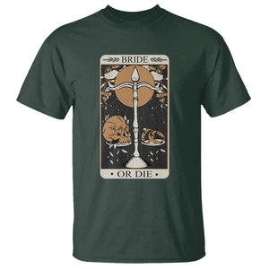 Funny Engagement T Shirt Bride Or Die Skull And Wedding Ring Bachelorette Party TS09 Dark Forest Green Printyourwear