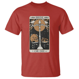 Funny Engagement T Shirt Bride Or Die Skull And Wedding Ring Bachelorette Party TS09 Red Printyourwear