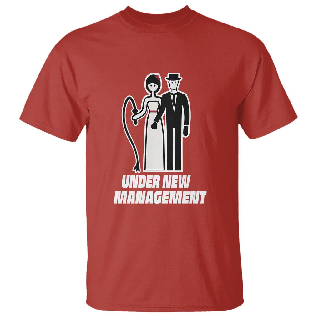Funny Marriage T Shirt Under New Management Bachelor Bachelorette Party Couple Matching TS09 Red Printyourwear
