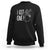 Funny Marriage Sweatshirt I Got One Bachelor Bachelorette Party Couple Matching TS09 Black Printyourwear