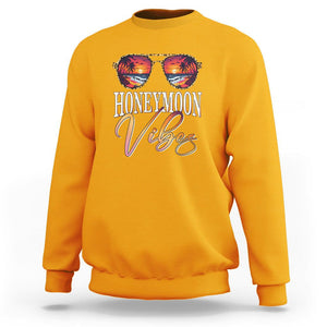 Honeymoon Vibes Sweatshirt Beach Trip Married Couple Matching TS09 Gold Printyourwear
