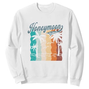 Honeymoon Vibe Sweatshirt Beach Trip Married Couple Matching TS09 White Print Your Wear