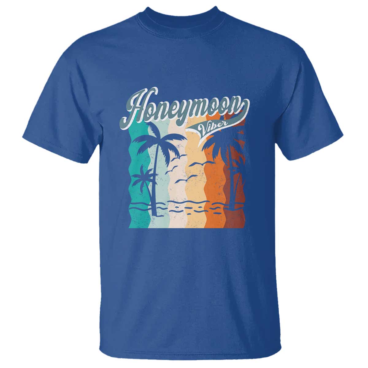 Honeymoon Vibe T Shirt Beach Trip Married Couple Matching TS09 Royal Blue Print Your Wear