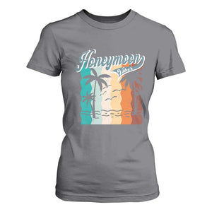 Honeymoon Vibe T Shirt For Women Beach Trip Married Couple Matching TS09 Charcoal Print Your Wear