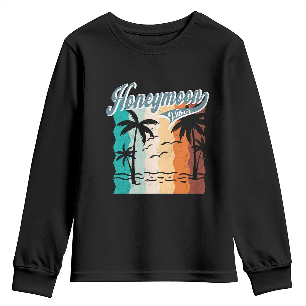 Honeymoon Vibe Youth Sweatshirt Beach Trip Married Couple Matching TS09 Black Print Your Wear