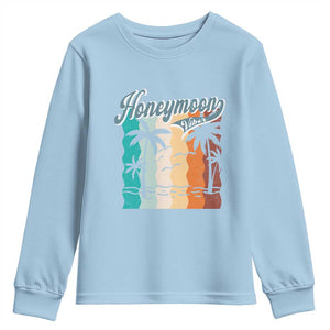 Honeymoon Vibe Youth Sweatshirt Beach Trip Married Couple Matching TS09 Light Blue Print Your Wear