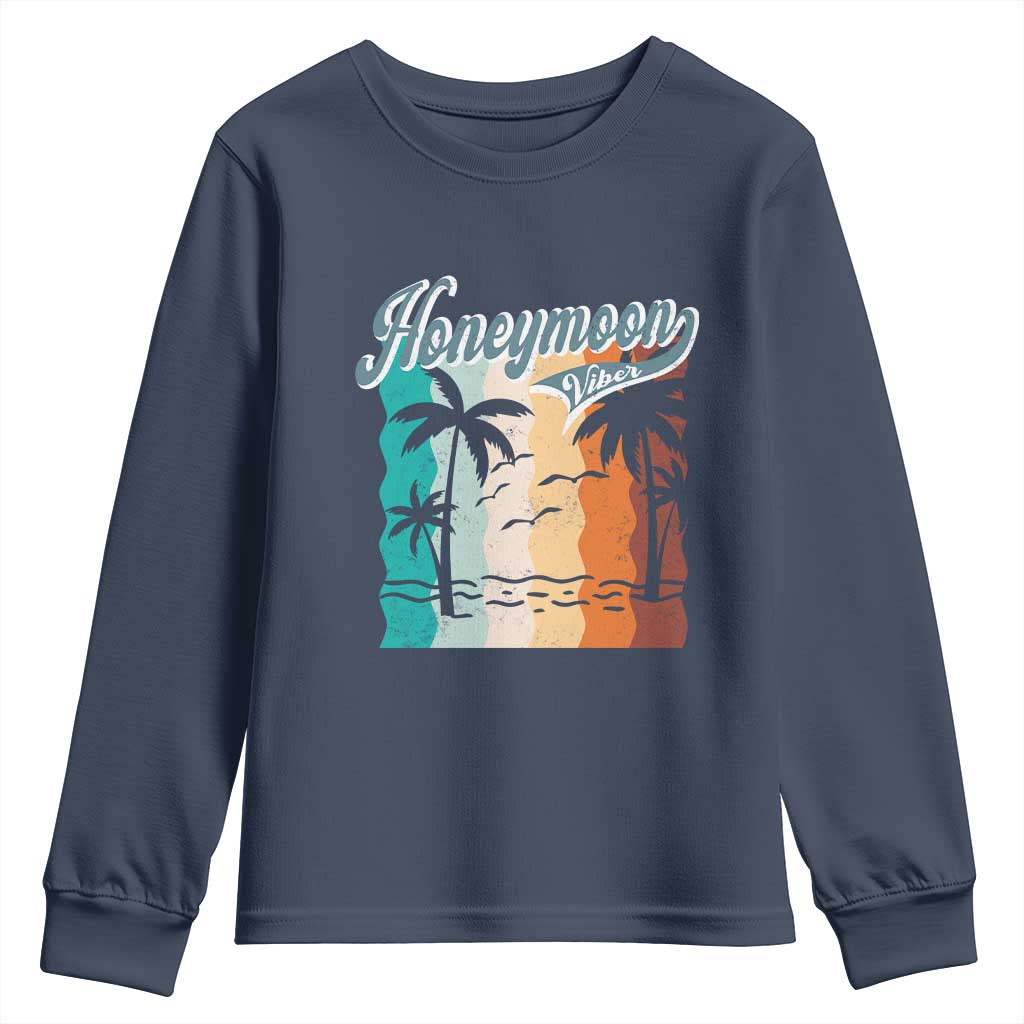 Honeymoon Vibe Youth Sweatshirt Beach Trip Married Couple Matching TS09 Navy Print Your Wear