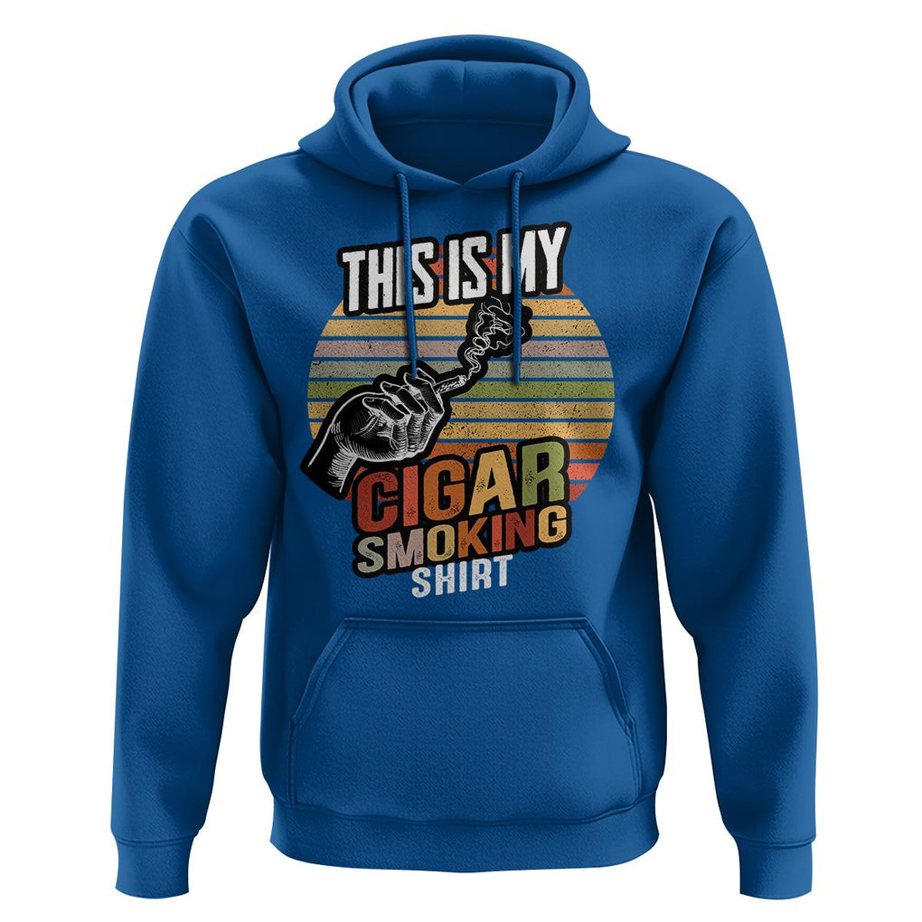 This Is My Cigar Smoking Hoodie TS09 Royal Blue Print Your Wear
