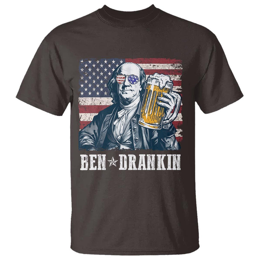 Funny 4th Of July Drinking T Shirt Ben Drankin Benjamin Franklin Patriotic Party TS09 Dark Chocolate Print Your Wear