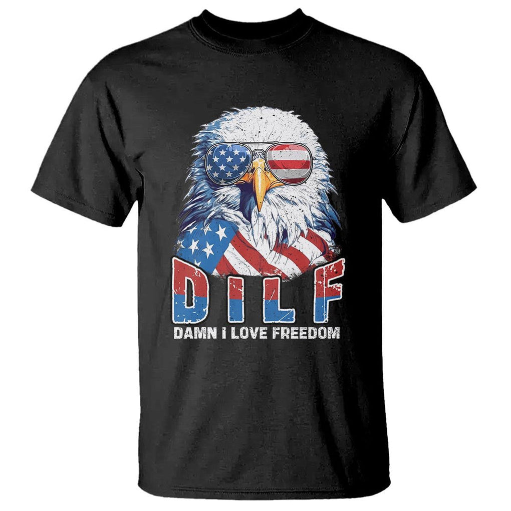 Funny 4th Of July T Shirt Damn I Love Freedom TS09 Black Print Your Wear