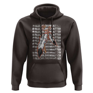 Orange Shirt Day Hoodie All Children Matter Indigenous Children TS09 Dark Chocolate Print Your Wear