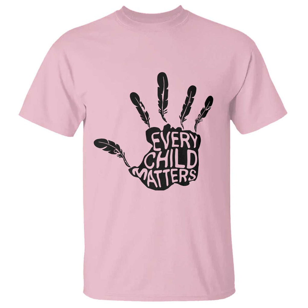 Orange Shirt Day T Shirt Every Child Is Important Native Children Anti Bully TS09 Light Pink Print Your Wear