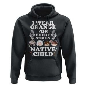 Orange Shirt Day Hoodie Wear Orange For Every Stolen Native Child TS09 Black Print Your Wear