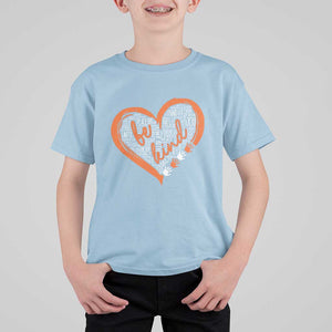 Anti Bullying T Shirt For Kid Orange Heart Be Kind Unity Day TS09 Light Blue Print Your Wear