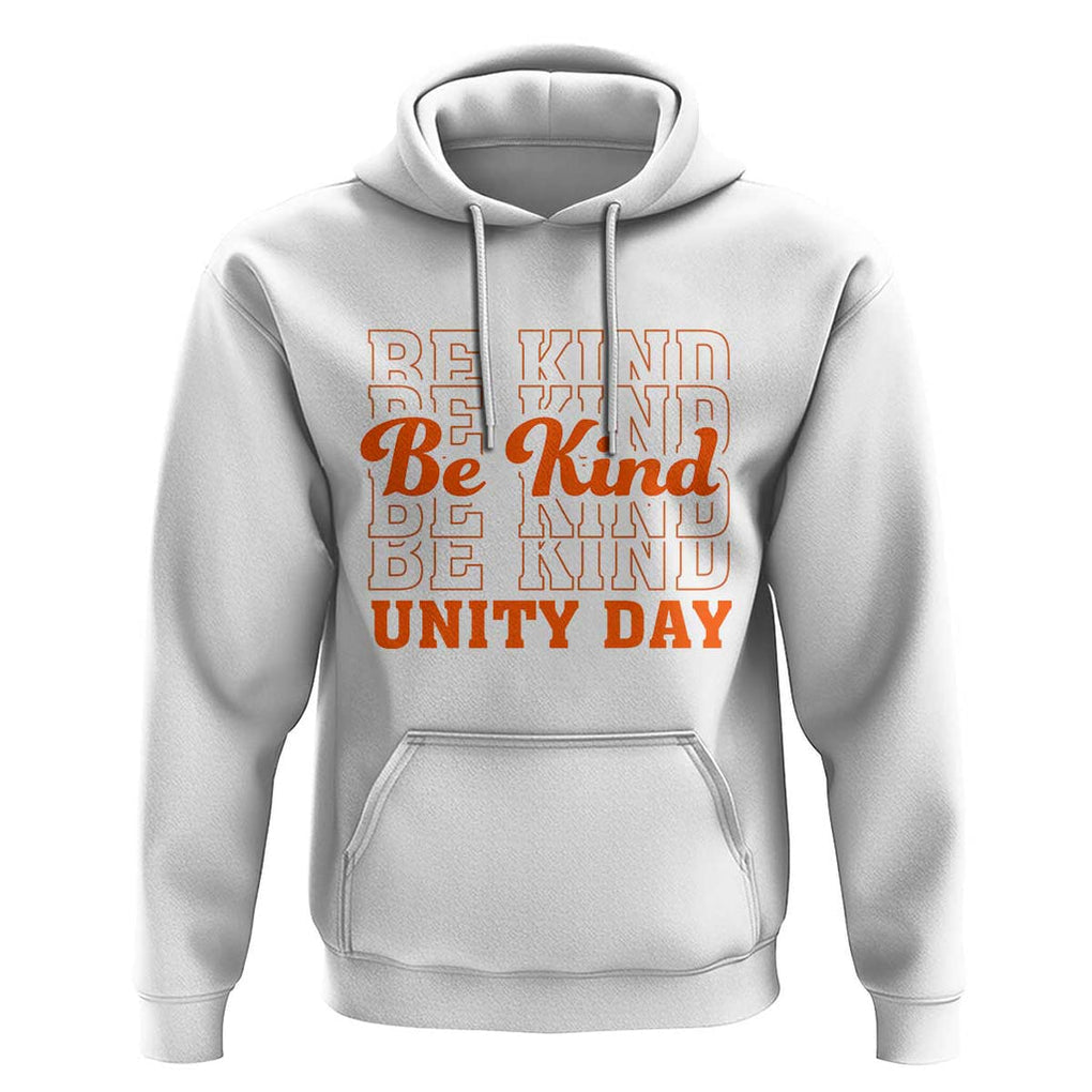 Anti Bullying Be Kind Unity Day Hoodie TS09 White Print Your Wear