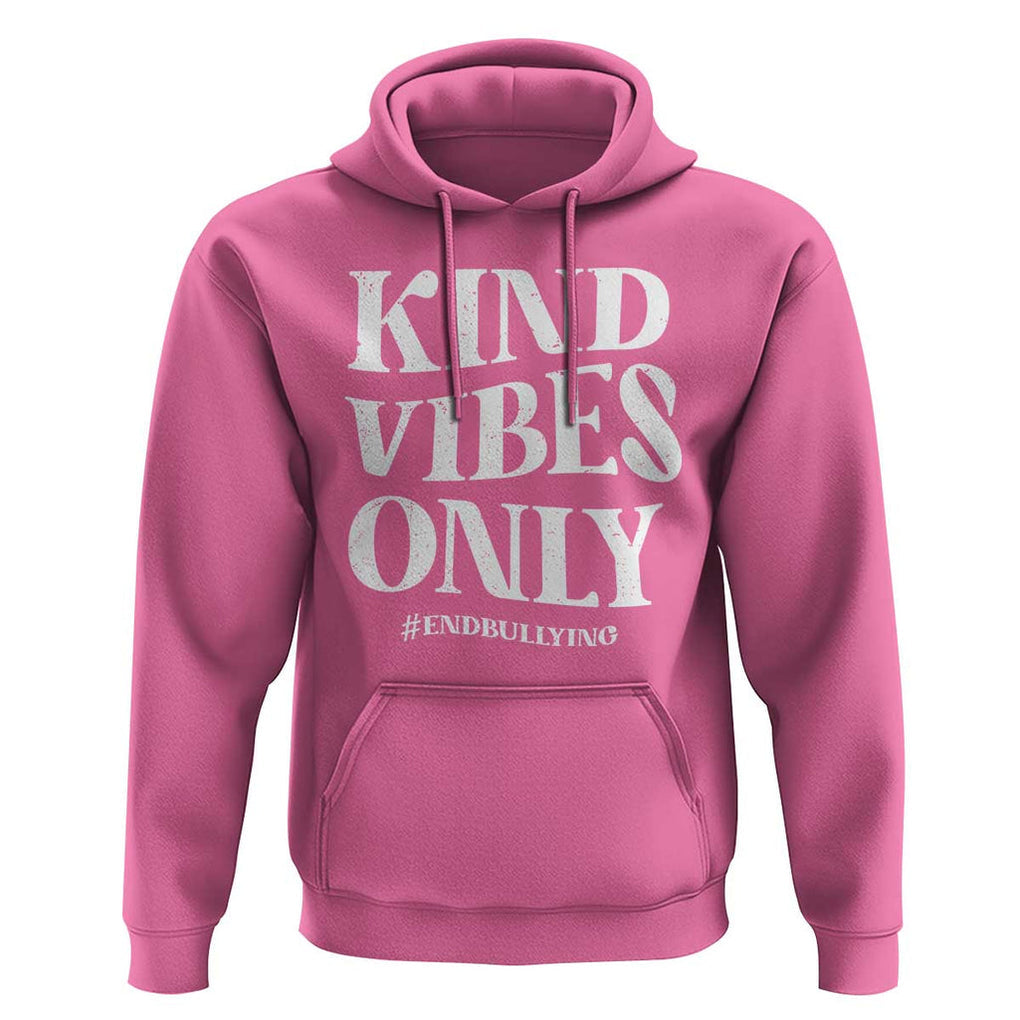 Unity Day Hoodie Kind Vibes Only End Bullying TS09 Azalea Print Your Wear