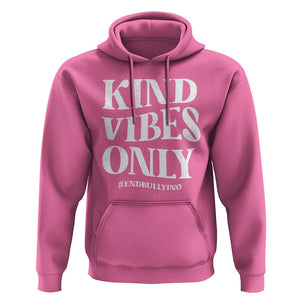 Unity Day Hoodie Kind Vibes Only End Bullying TS09 Azalea Print Your Wear