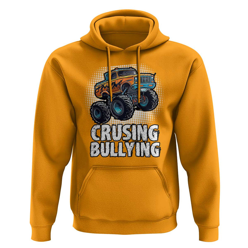 Anti Bullying Hoodie Crushing Bullying Monster Truck Anti Bullying Prevention TS09 Gold Print Your Wear