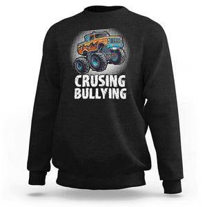 Anti Bullying Sweatshirt Crushing Bullying Monster Truck Anti Bullying Prevention TS09 Black Print Your Wear