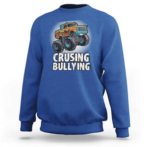Anti Bullying Sweatshirt Crushing Bullying Monster Truck Anti Bullying Prevention TS09 Royal Blue Print Your Wear