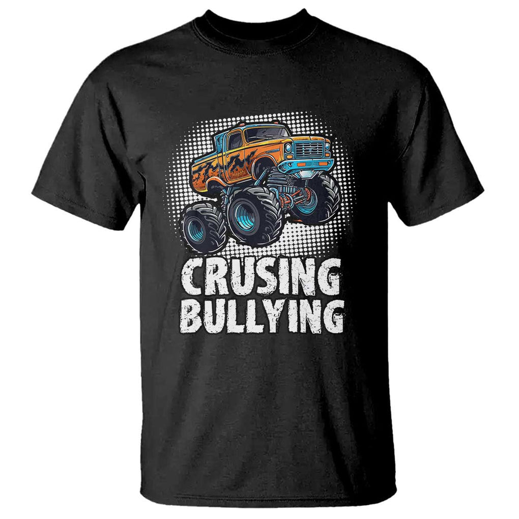 Anti Bullying T Shirt Crushing Bullying Monster Truck Anti Bullying Prevention TS09 Black Print Your Wear