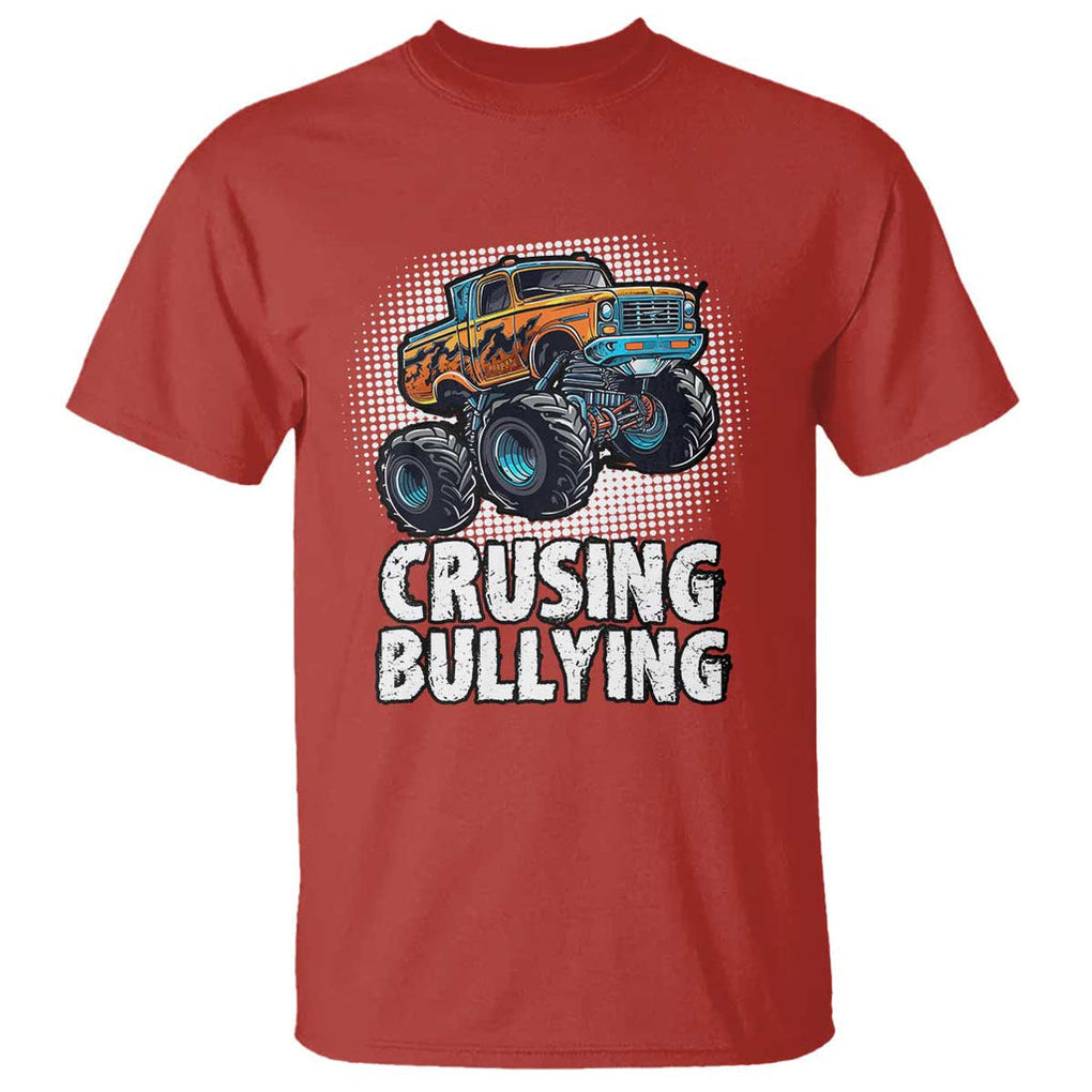 Anti Bullying T Shirt Crushing Bullying Monster Truck Anti Bullying Prevention TS09 Red Print Your Wear