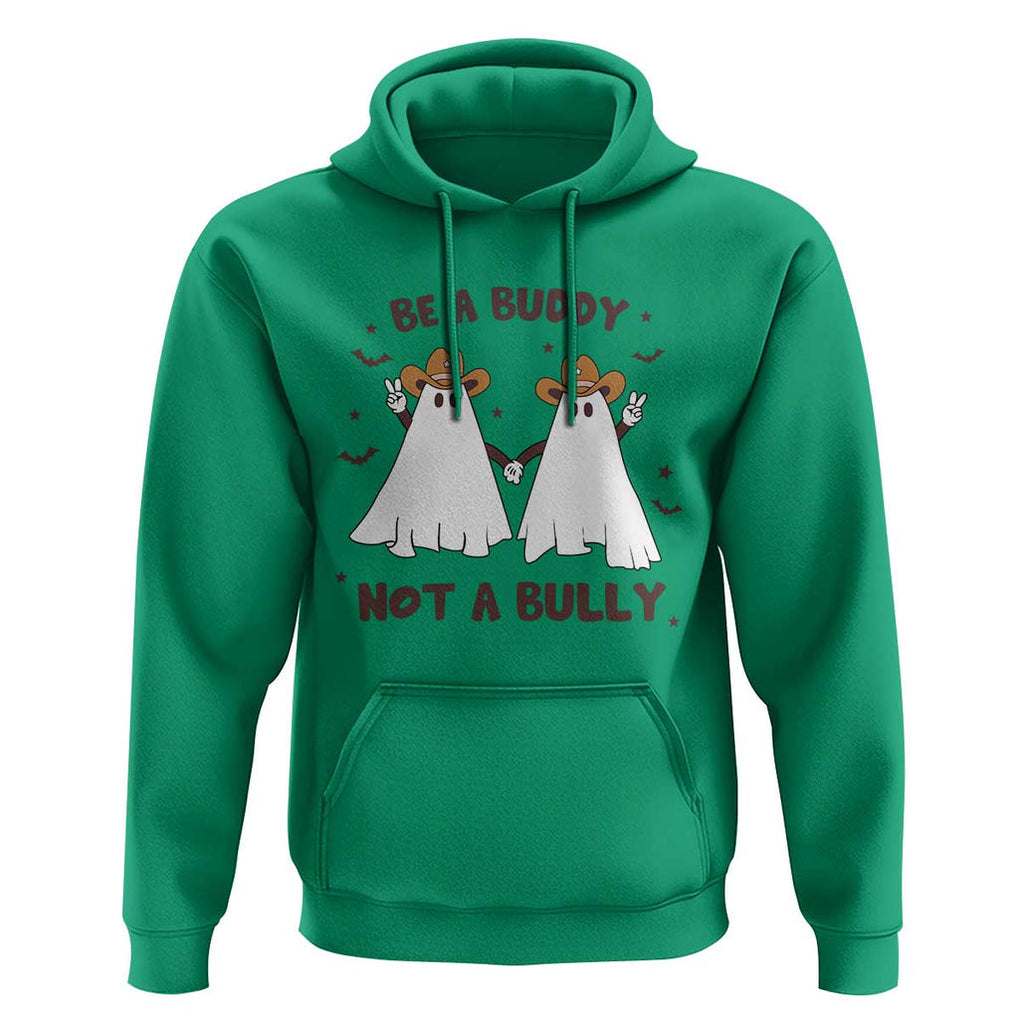 Unity Day Hoodie Be A Buddy Not A Bully Anti Bullying Cowboy Ghost TS09 Irish Green Print Your Wear