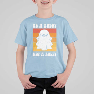 Anti Bullying T Shirt For Kid Be A Buddy Not A Bully Unity Day Retro Ghost TS09 Light Blue Print Your Wear