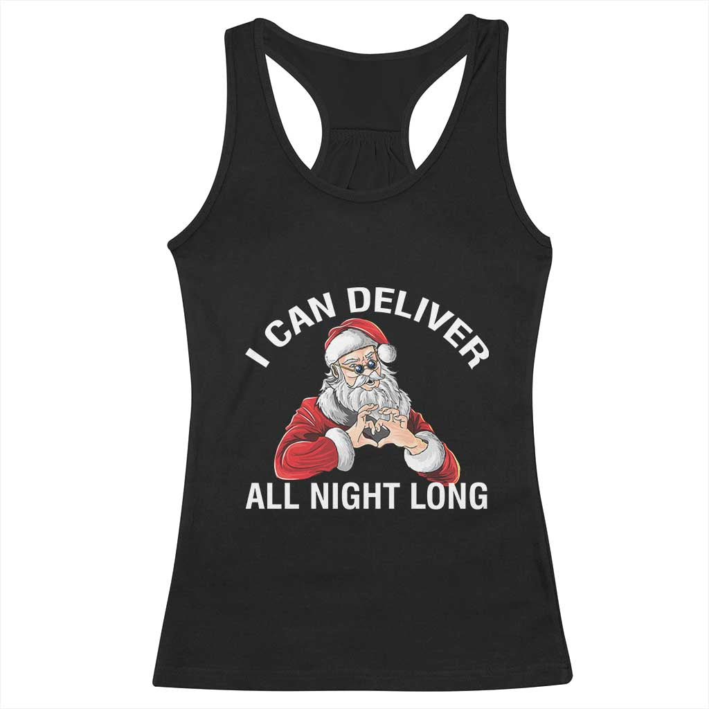 Funny Chrsitmas Racerback Tank Top I Can Deliver All Night Long TS09 Black Print Your Wear