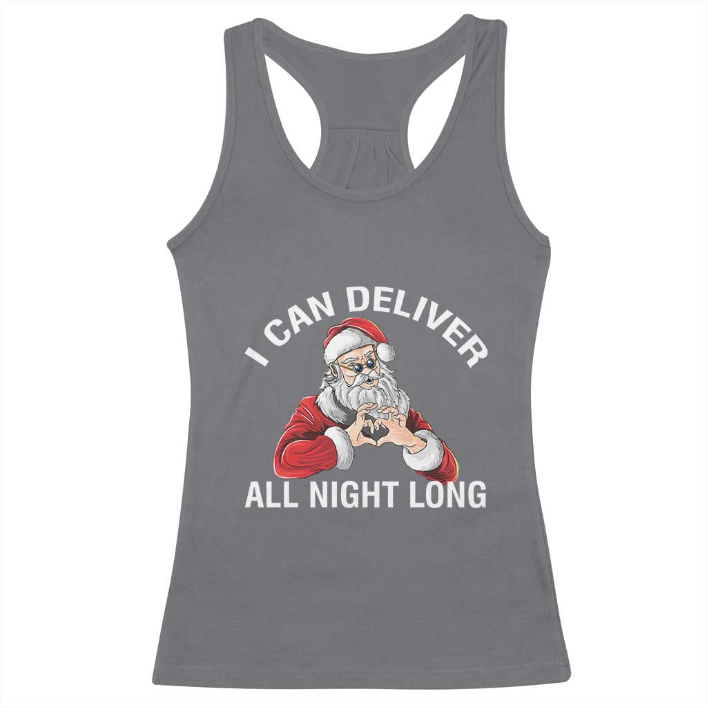 Funny Chrsitmas Racerback Tank Top I Can Deliver All Night Long TS09 Charcoal Print Your Wear
