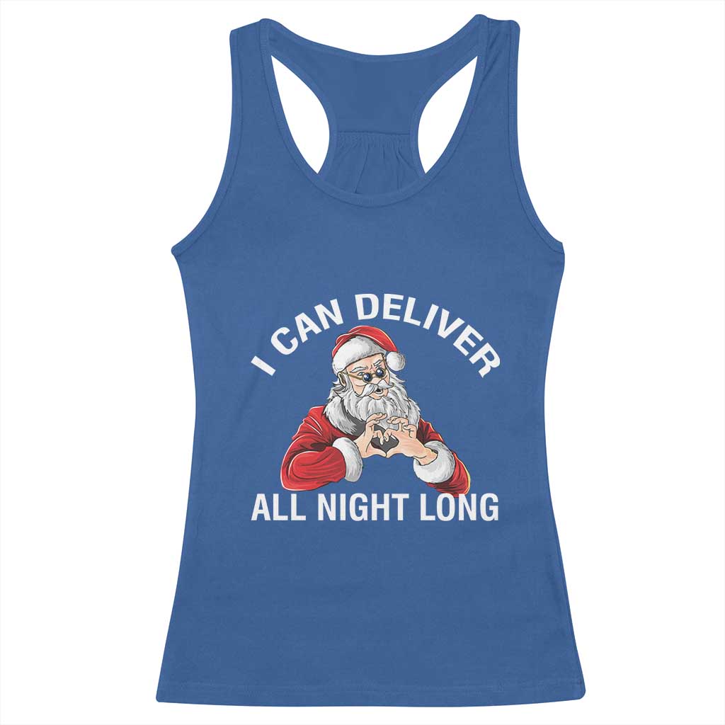 Funny Chrsitmas Racerback Tank Top I Can Deliver All Night Long TS09 Royal Blue Print Your Wear