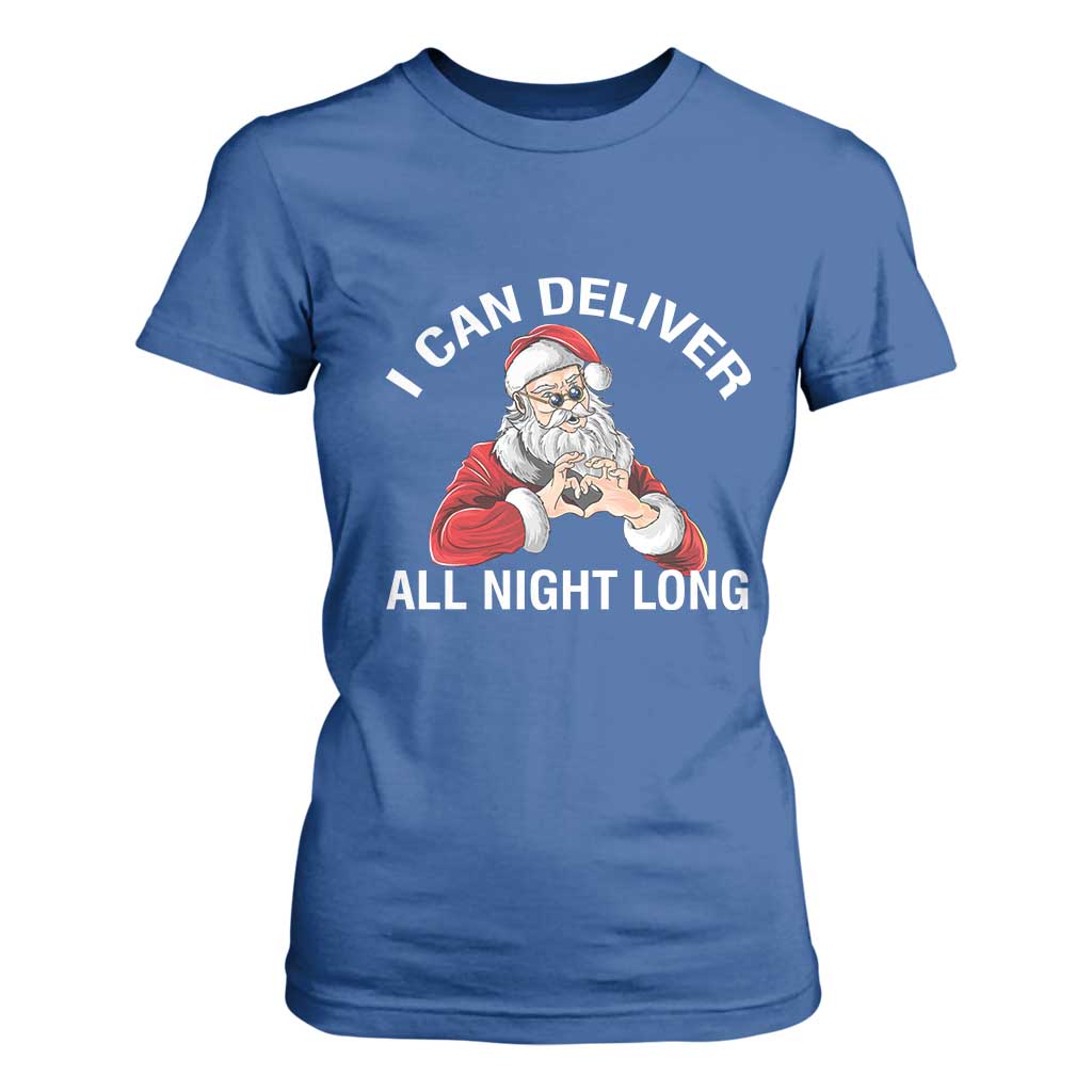 Funny Chrsitmas T Shirt For Women I Can Deliver All Night Long TS09 Royal Blue Print Your Wear
