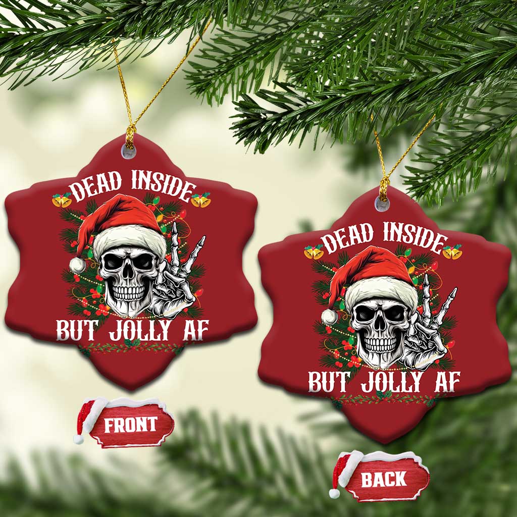 Funny Xmas Christmas Ornament Dead Inside But Jolly AF Skull Skeleton TS09 Snow Flake Red Print Your Wear