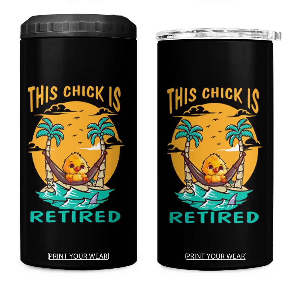 Retirement 4 in 1 Can Cooler Tumbler This Chick Is Retired Women Relax At The Beach TS09 One Size: 16 oz Black Print Your Wear