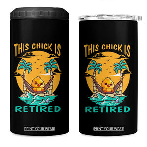 Retirement 4 in 1 Can Cooler Tumbler This Chick Is Retired Women Relax At The Beach TS09 One Size: 16 oz Black Print Your Wear