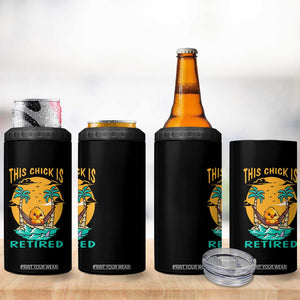 Retirement 4 in 1 Can Cooler Tumbler This Chick Is Retired Women Relax At The Beach TS09 Print Your Wear