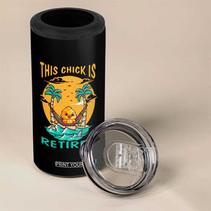 Retirement 4 in 1 Can Cooler Tumbler This Chick Is Retired Women Relax At The Beach TS09 Print Your Wear