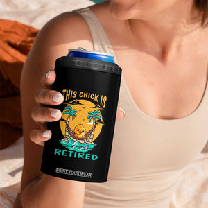 Retirement 4 in 1 Can Cooler Tumbler This Chick Is Retired Women Relax At The Beach TS09 Print Your Wear