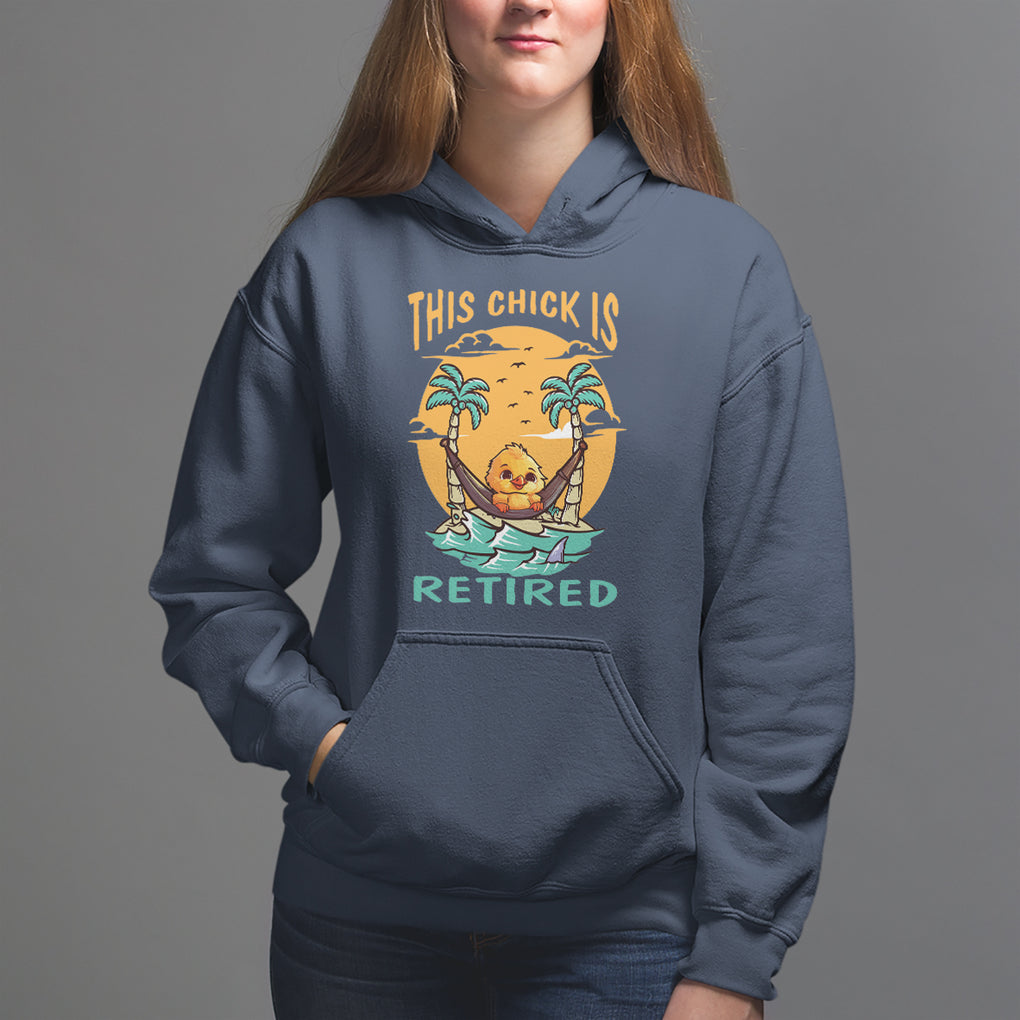 Retirement Hoodie This Chick Is Retired Women Relax At The Beach TS09 Navy Printyourwear
