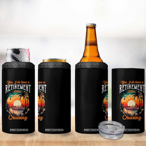 Retirement Cruising 4 in 1 Can Cooler Tumbler Yes I Do Have A Plan On Cruising Retired Cruiser TS09 Print Your Wear