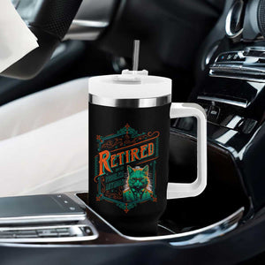 Retirement Tumbler With Handle Cool Cat Retired Not My Problem Anymore TS09 Print Your Wear